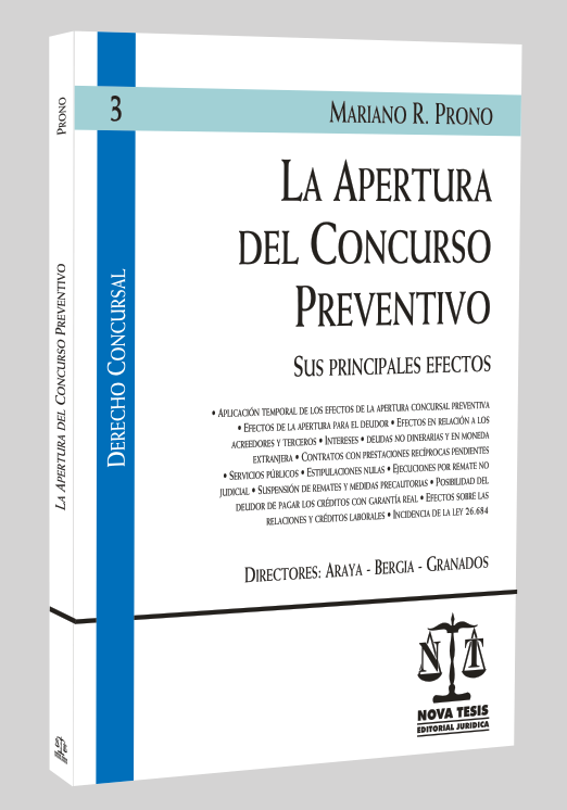Serie Derecho Concursal 3 / La Apertura del Concurso Preventivo